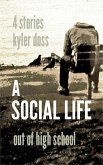 A Social Life (eBook, ePUB) A Social Life (eBook, ePUB)