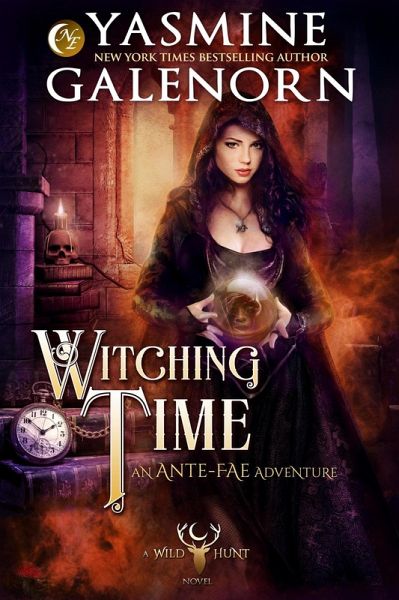 Witching Time: An Ante Fae Adventure (The Wild Hunt, #14) (eBook, ePUB) Witching Time: An Ante Fae Adventure (The Wild Hunt, #14) (eBook, ePUB)