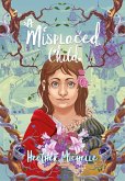 A Misplaced Child (The Misplaced Children, #1) (eBook, ePUB)