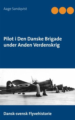 Pilot i Den Danske Brigade under Anden Verdenskrig (eBook, ePUB)