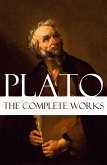 The Complete Works of Plato (eBook, ePUB)