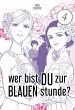 Wer bist du zur blauen Stunde? Bd.4... - Bild 1