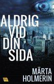 Aldrig vid din sida (eBook, ePUB)