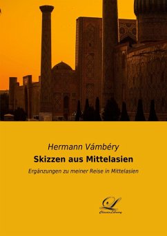 Skizzen aus Mittelasien - Vámbéry, Hermann