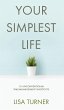 Your Simplest Life - Bild 1