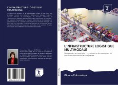 Cover L'INFRASTRUCTURE LOGISTIQUE MULTIMODALE