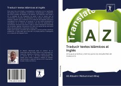 Traducir textos islámicos al inglés - Mohammed Alhaj, Ali Albashir