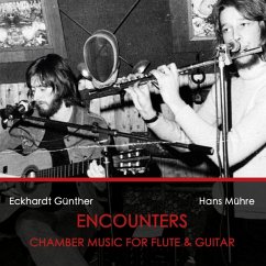 Encounters-Chamber Music For Flute & Guitar - Eckhardt Günther,Hans Mühre