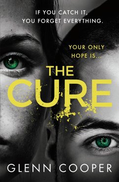 The Cure (eBook, ePUB) - Cooper, Glenn