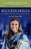 Success Skills for High School, College, and Career (Revised Edition) (eBook, ePUB)