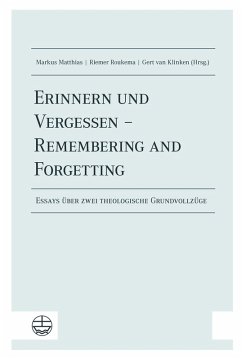Erinnern und Vergessen - Remembering and Forgetting (eBook, PDF)
