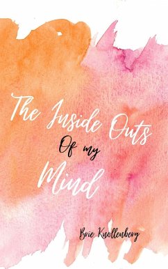 Cover The Inside Outs Of My Mind (eBook, ePUB)