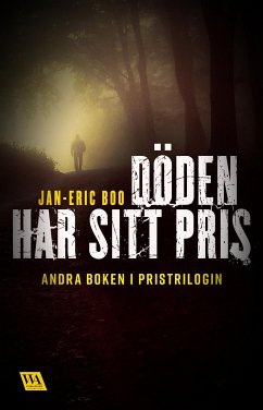 Döden har sitt pris (eBook, ePUB) - Boo, Eric; Jan