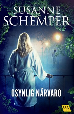 Osynlig närvaro (eBook, ePUB) - Schemper, Susanne