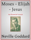 Moses - Elijah - Jesus (eBook, ePUB)