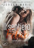 Il Sentiero Felice (eBook, ePUB)