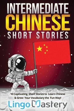 Intermediate Chinese Short Stories - Lingo Mastery