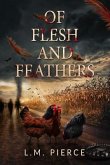Of Flesh and Feathers (eBook, ePUB)