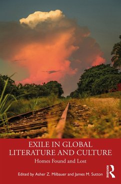 Exile in Global Literature and Culture (eBook, PDF) Cover Exile in Global Literature and Culture (eBook, PDF)