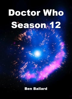 Doctor Who - Season Twelve (eBook, ePUB) - Ballard, Ben
