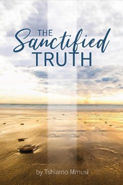 Cover The Sanctified Truth (eBook, ePUB)