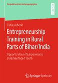 Entrepreneurship Training in Rural Parts of Bihar/India (eBook, PDF)