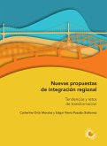 Nuevas propuestas de integración regional (eBook, ePUB)