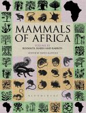 Mammals of Africa: Volume III (eBook, PDF) Mammals of Africa: Volume III (eBook, PDF)