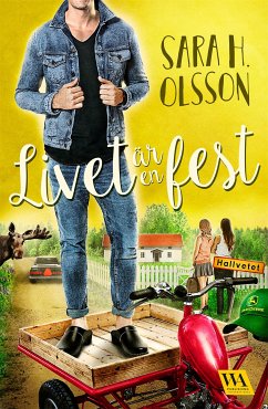 Livet är en fest (eBook, ePUB) - H. Olsson, Sara