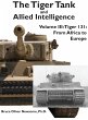 The Tiger Tank and Allied Intelligence - Bild 1