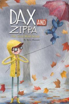 Dax and Zippa The Great Wind Storm - Hanson, Steve