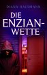 Die Enzian-Wette - Bild 1