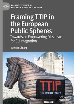 Framing TTIP in the European Public Spheres - Oleart, Alvaro