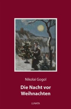Die Nacht vor Weihnachten - Gogol, Nikolai