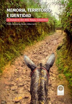 Memoria, territorio e identidad (eBook, ePUB) - Reyes Albarracín, Fredy Leonardo