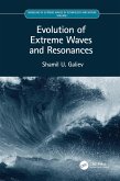 Evolution of Extreme Waves and Resonances (eBook, PDF)