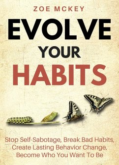 Evolve Your Habits (eBook, ePUB) - Mckey, Zoe
