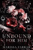 Unbound for Him (eBook, ePUB)