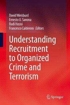Understanding Recruitment to Organized Crime and Terrorism (eBook, PDF)
