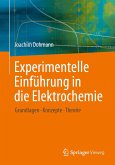 Experimentelle Einführung in die Elektrochemie (eBook, PDF)