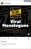 The 24 Hour Plays Viral Monologues (eBook, ePUB)
