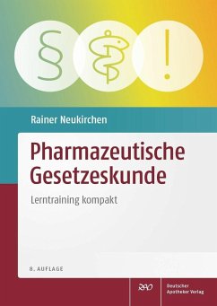 Pharmazeutische Gesetzeskunde (eBook, PDF) - Neukirchen, Rainer