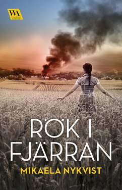 Rök i fjärran (eBook, ePUB) - Nykvist, Mikaela