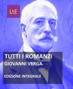 Tutti i romanzi (eBook, ePUB) - Verga, Giovanni