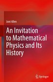 An Invitation to Mathematical Physics and Its History