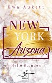 New York - Arizona: Helle Stunden