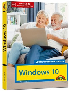 Windows 10 für Senioren die verständliche Anleitung - komplett in Farbe - große Schrift - Born, Günter