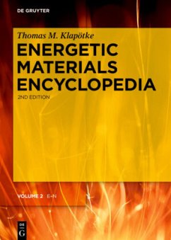 E - N / Thomas M. Klapötke: Energetic Materials Encyclopedia Volume 2 - Klapötke, Thomas M.