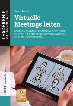 Virtuelle Meetings leiten - Schmitt, Eugenia