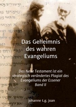 Das Geheimnis des wahren Evangeliums - Band 2 - joan, Johanne t. g.